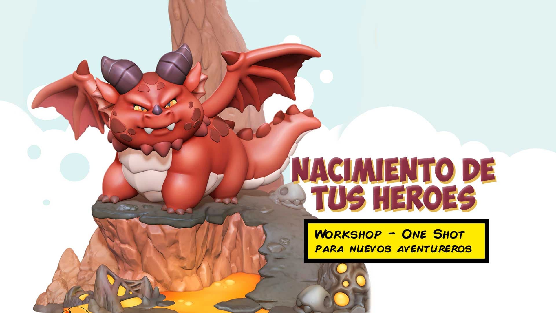 Workshop – One Shot para nuevos aventureros - Nacimiento de tus héroes